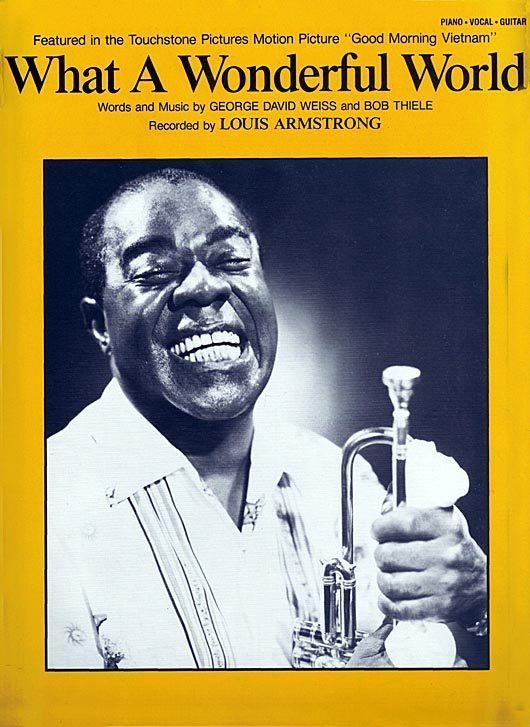 On this day in 1968: Louis Armstrong was at No.1 in the UK with the single 'What A Wonderful World