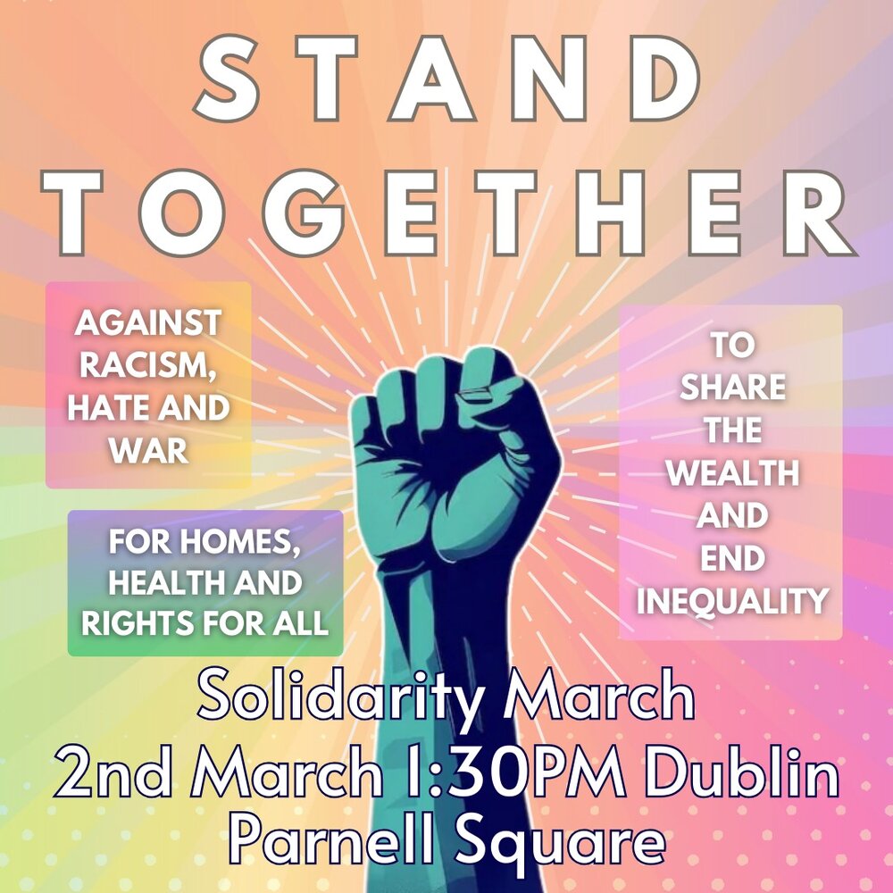 Trade unions and other civil society organisations will form part of tomorrow's national solidarity march in Dublin. 
