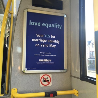 Dublin City branch sponsored the 'Love Equality' ads on Dublin Bus Dublin City branch sponsored the 'Love Equality' ads on Dublin Bus